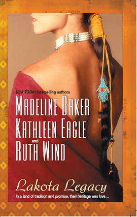 Title details for Lakota Legacy: Wolf Dreamer\Cowboy Days and Indian Nights\Seven Days by Madeline Baker - Available